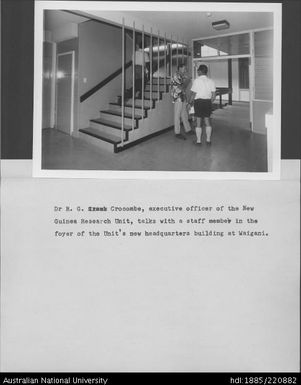 Dr RG Crocombe, executive officer of the New Guinea Research Unit