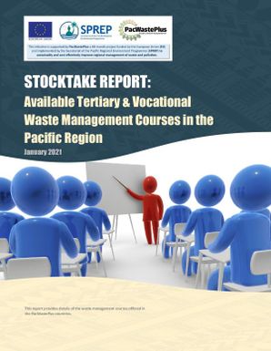 Stocktake report: Available Tertiary & Vocational Waste Management courses in the Pacific Region