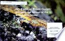 No escape from Guam : stopping the spread of the brown tree snake