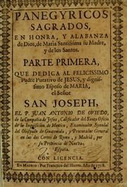 Panegyricos sagrados : en honra y alabanza de Dios, de Maria Santissima su Madre, y de los santos, 1