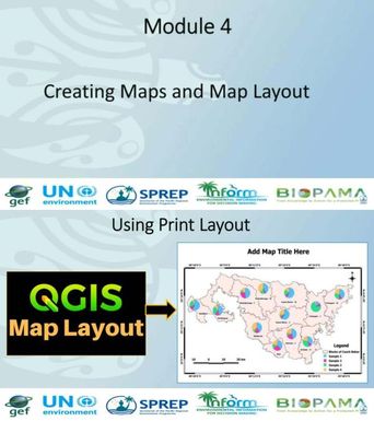 Creating maps & Map layout - Module 4