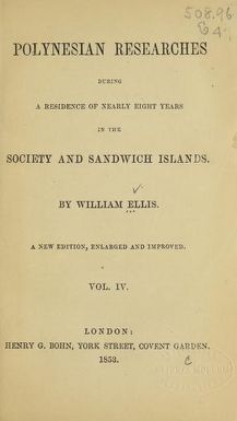 Polynesian researches during a residence of nearly eight years in the Society and Sandwich islands