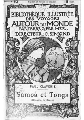 ["Samoa et Tonga : Océanie centrale / Paul Claverie ; [précédé d'une notice par Charles Simond]"]