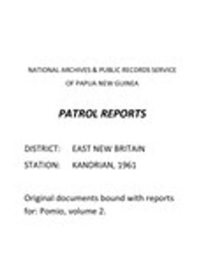 Patrol Reports. West New Britain District, Kandrian, 1961 - 1962