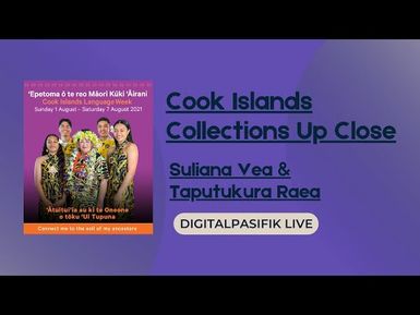 digitalpasifik live - Cook Islands Collection Up Close