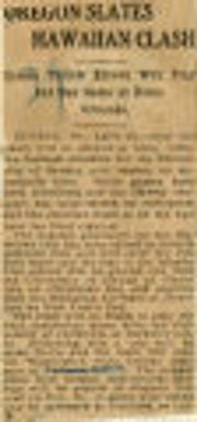 Oregon Slates Hawaiian Clash:Lemon Yellow Eleven Will Play but One Game at Home Grounds. Sports, Cont'd. Bowling to Hockey. 1921 To 1934. United States.