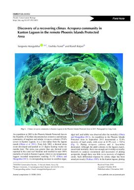 Discovery of a recovering climax Acropora community in Kanton lagoon in the remote Phoenix Islands protected area.