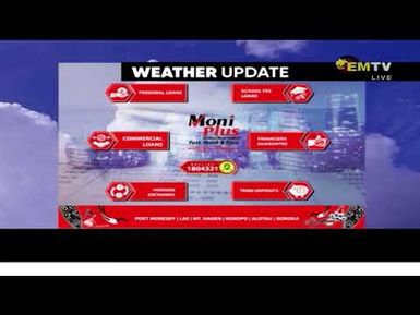NATIONAL EMTV NEWS | 6PM | MONDAY 04th AUGUST, 2025