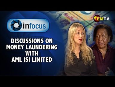 S5 Infocus Episode 1- Money Laundering