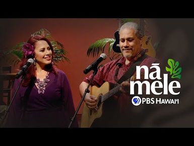 Natalie Ai Kamauu and Family | NĀ MELE (full episode) | PBS HAWAIʻI