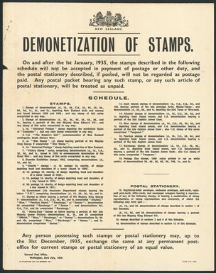 New Zealand Post Office: Demonetization of stamps. On and after the 1st January 1935, the stamps described in the following schedule will not be accepted ... Any person possessing such stamps or postal stationery may, up to 31st December 1935, exchange the same at any permanent post-office for current stamps or postal stationery of an equal value. General Post Office, Wellington, 23rd July 1934. 2,450/7/34 - 4208.