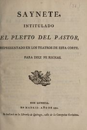 Saynete, intitulado el pleyto del pastor : representado en los teatros de esta corte. : para diez personas