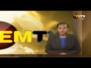 NATIONAL EMTV NEWS | 6PM | TUESDAY 16th APRIL, 2024