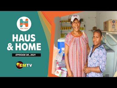 Haus & Home Ep. 38, 2021