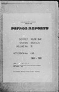 Patrol Reports. Milne Bay District, Esa'ala, 1960 - 1961