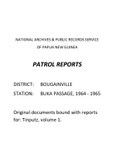 Patrol Reports. Bougainville District, Buka Passage, 1964 - 1965