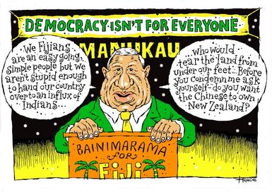 Hodgson, Trace, 1958- :Democracy isn't for everyone. 10 August 2014