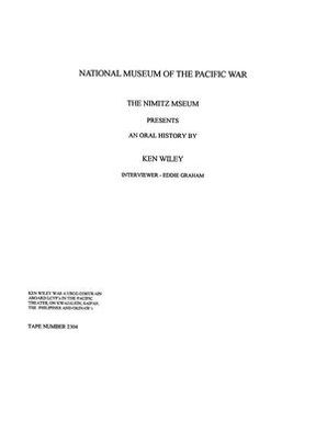 Oral History Interview with Ken Wiley, September 21, 2008