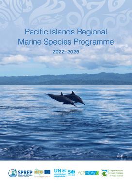 Pacific Islands Regional Marine Species Programme (PIRMSP) 2022-2026