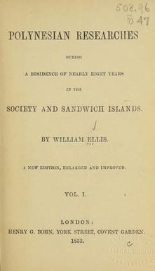 Polynesian researches during a residence of nearly eight years in the Society and Sandwich islands