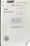 Postal, express mail service : agreement, with detailed regulations, between the United States of America and New Caledonia, signed at Noumea and Washington, April 9 and May 28, 1991