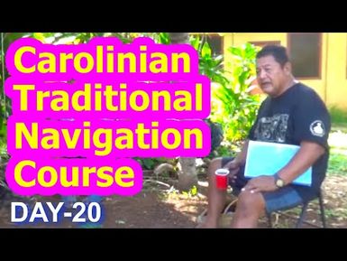 Day 20, Carolinian Traditional Navigation Course