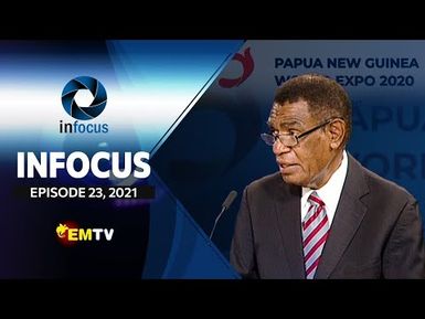 Infocus - Episode 23, 2021