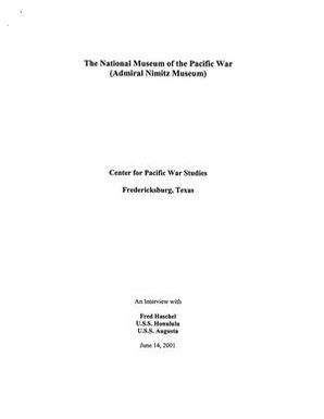 Oral History Interview with Fred Haschel, June 14, 2001