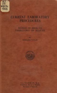 Current laboratory procedures : Board of Health, Territory of Hawaii