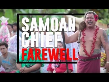 A Samoan Chief's farewell