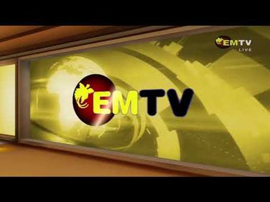 NATIONAL EMTV NEWS | 6PM | THURSDAY 26th JUNE, 2025