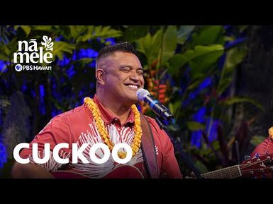 Joshua Kahula & Nuff Sedd - Cuckoo | Nā Mele
