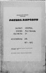 Patrol Reports. Central District, Port Moresby, 1971-1972