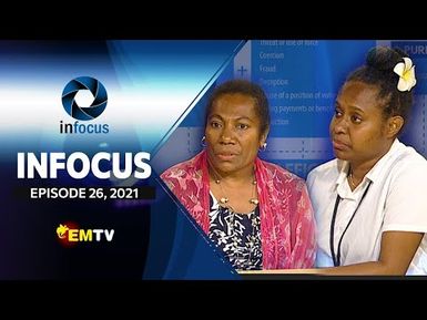 Infocus - Episode 26, 2021