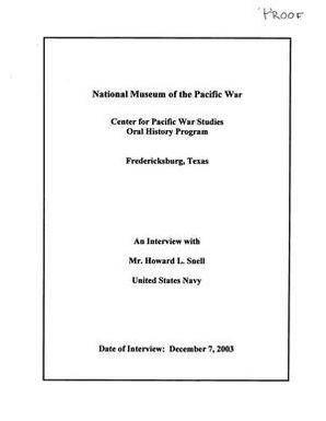 Oral History Interview with Howard Snell, December 7, 2003
