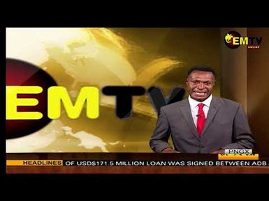 EMTV News - 19th DECEMBER, 2022