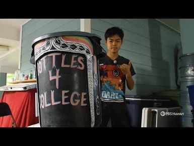 Teenager Uses Recycling to Send Students to College | Home is Here | PBS HAWAIʻI
