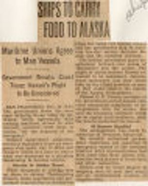 Ships To Carry Food To Alaska: Maritime Unions Agree To Man Vessels: Government Breaks Coast Tieup