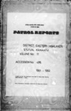 Patrol Reports. Eastern Highlands District, Kainantu, 1961 - 1962