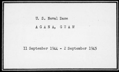 NAB, AGANA, GUAM - War History