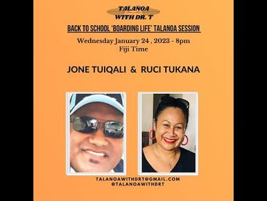 DR T LIVE SESSION #1 FOR 2024: BACK TO SCHOOL TALANOA WITH TWO SCHOOL TEACHERS - BOARDING SCHOOLS