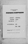 Patrol Reports. Central District, Guari, 1961-1962