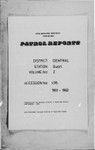 Patrol Reports. Central District, Guari, 1961-1962