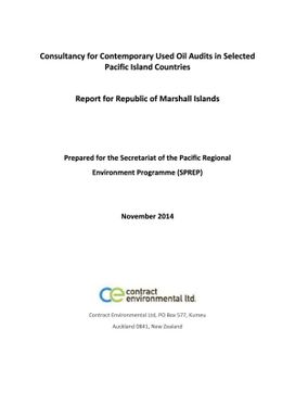 Consultancy for Contemporary Used Oil Audits in Selected Pacific Island Countries.Report for Republic of Marshall Islands.