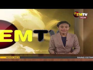 NATIONAL EMTV NEWS | 6PM | TUESDAY 6TH MAY, 2025