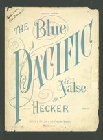 The blue Pacific valse by Hecker.