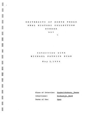Oral History Interview with Michael Ryan, May 2, 1993