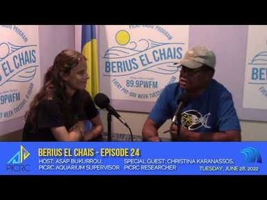 Berius El Chais - Episode 24 (June 28, 2022)