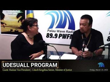 Madam Vice President & Minister of Justice on Udesuall Program (3/25/2022)