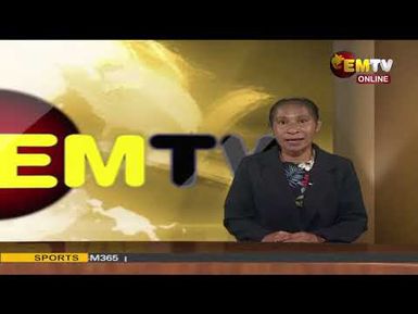 NATIONAL EMTV NEWS | 6PM | SATURDAY 22nd MARCH, 2025
